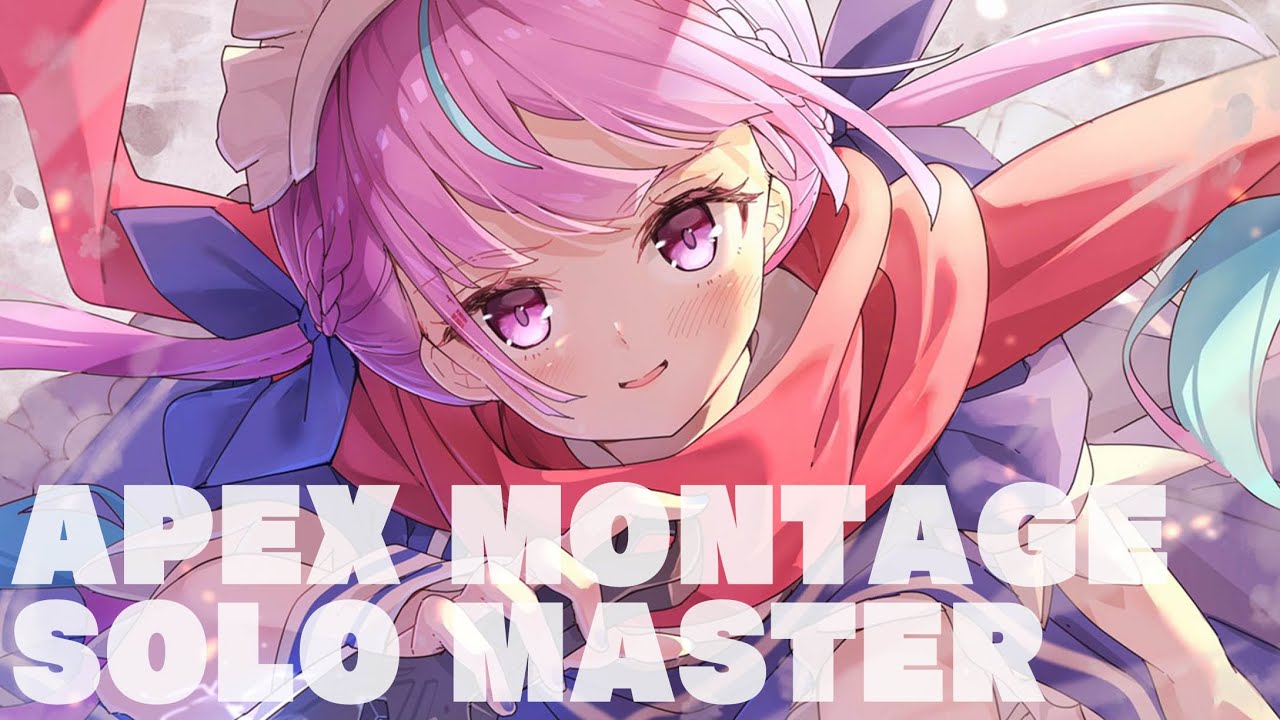 MinatoAqua | Apex SoloMaster Montage
