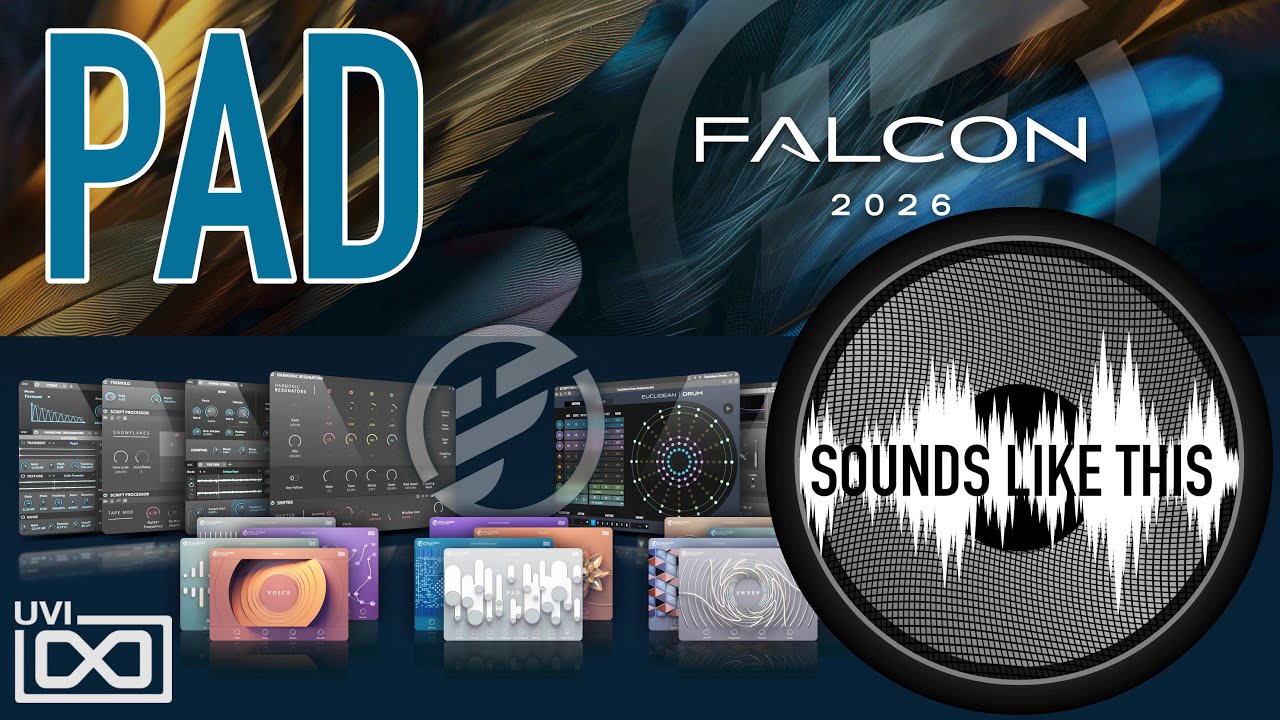 UVI Falcon 2026 PAD | Sounds Like This