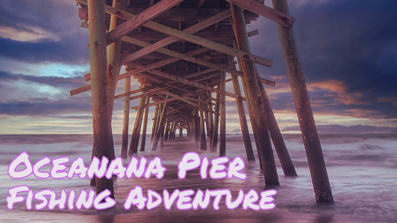 Oceanana Pier Fishing Adventure |Atlantic Beach, NC!
