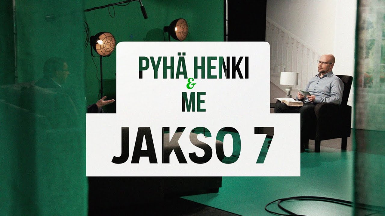 Pyhä Henki ja me - Jakso 7 - Parantamisen armolahjat