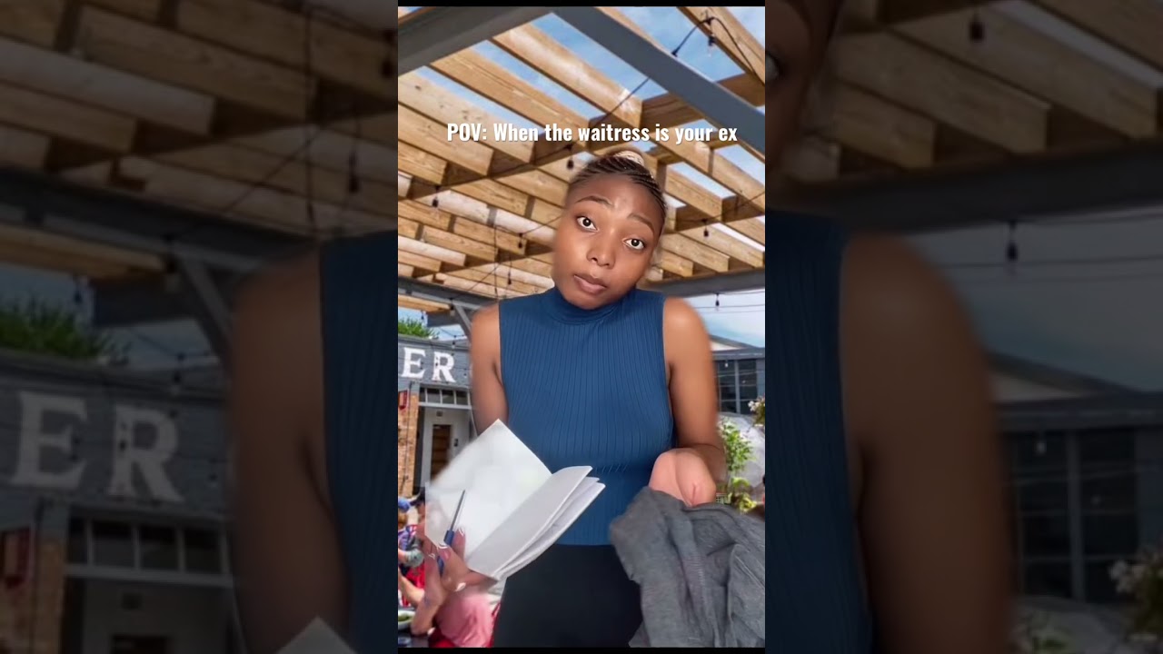 The waitress is your ex #tiktok audio by @collinsO #acting #relationship #ex #restaurant