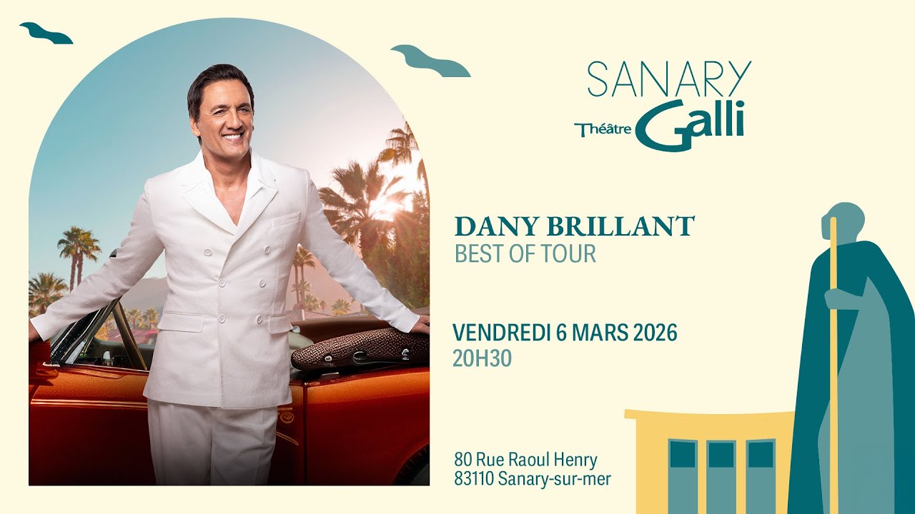 Dany Brillant - Best of tour | Vendredi 6 Mars 2026 | Théâtre Galli