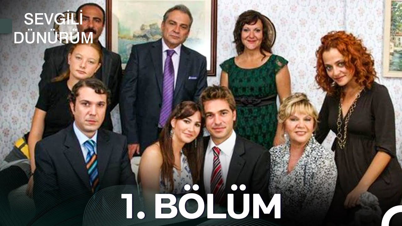 Sevgili Dünürüm 1. Bölüm - İyileştirilmiş Görüntü (FULL HD)