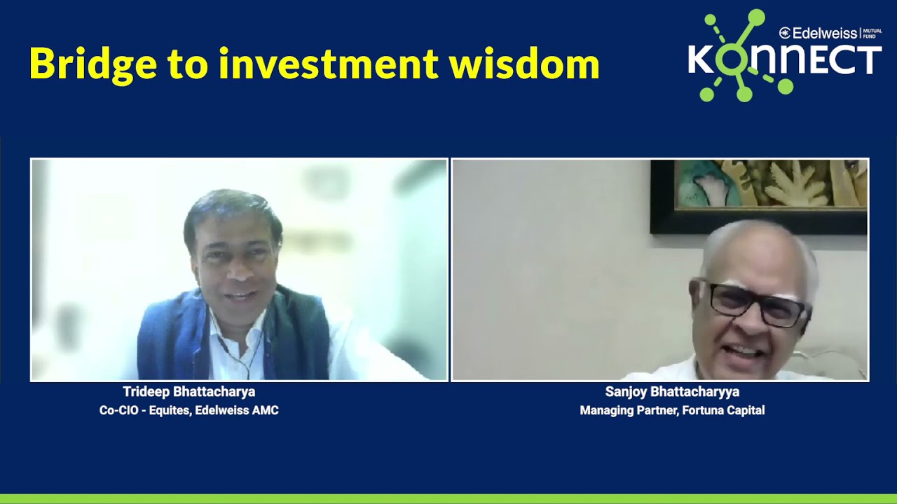 Bridge To Investment Wisdom with Sanjoy Bhattacharyya | Edelweiss Konnect Webinar
