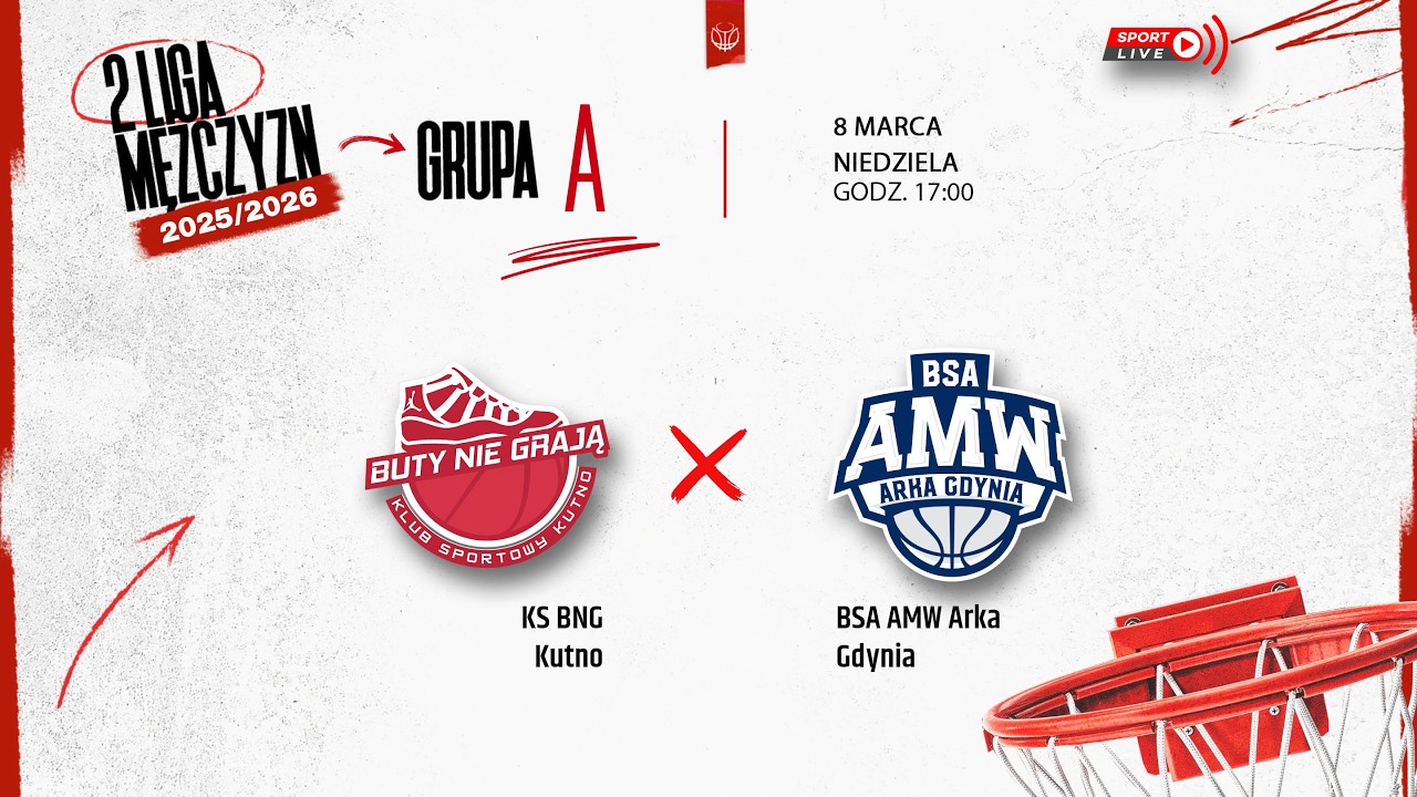 KS BNG Kutno - BSA AMW Arka Gdynia (2 LM)