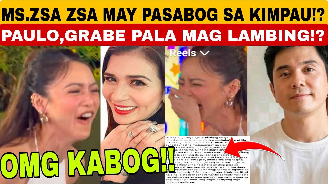 HANEP‼️MS.ZSA ZSA MAY PASABOG NA REBELASYON KAY KIM AT PAULO‼️PAULO, MAS MALAMBING PALA KESA KAY KIM