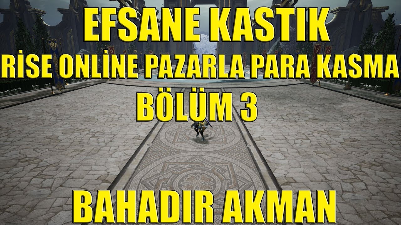 Rise Online Şahane Kar Ettik | Pazar İle Para Kasma Bölüm 3