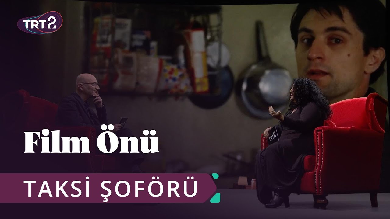 Taksi Şoförü (Taxi Driver) | Film Önü 91. Bölüm