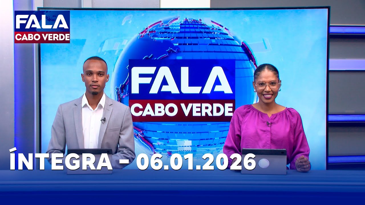 FALA CABO VERDE &Iacute;NTEGRA 06.01.2026