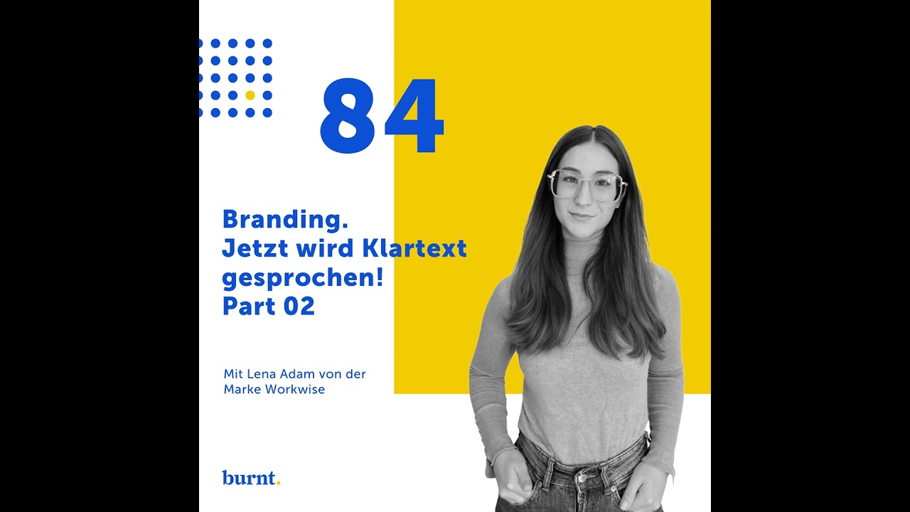 Branding. Jetzt wird Klartext gesprochen! - Part 02