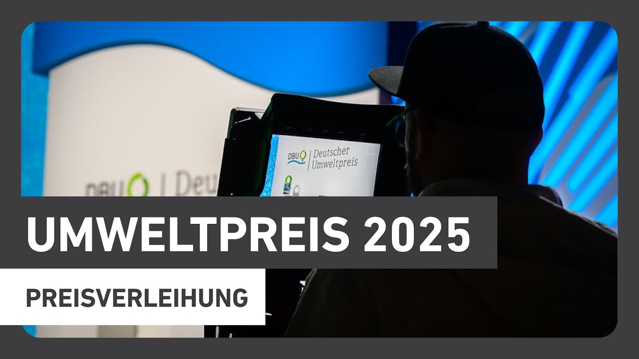 Verleihung des Deutschen Umweltpreises 2025