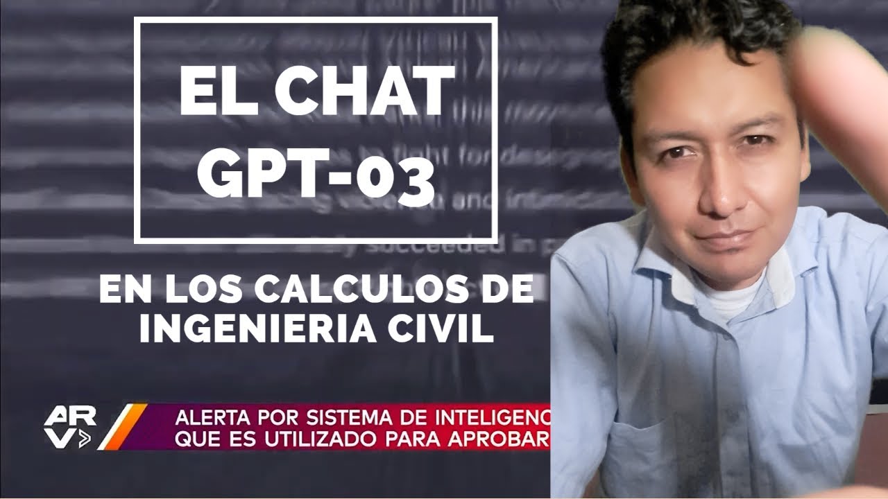 El CHAT GPT EN LOS CALCULO DE INGENIERIA CIVIL