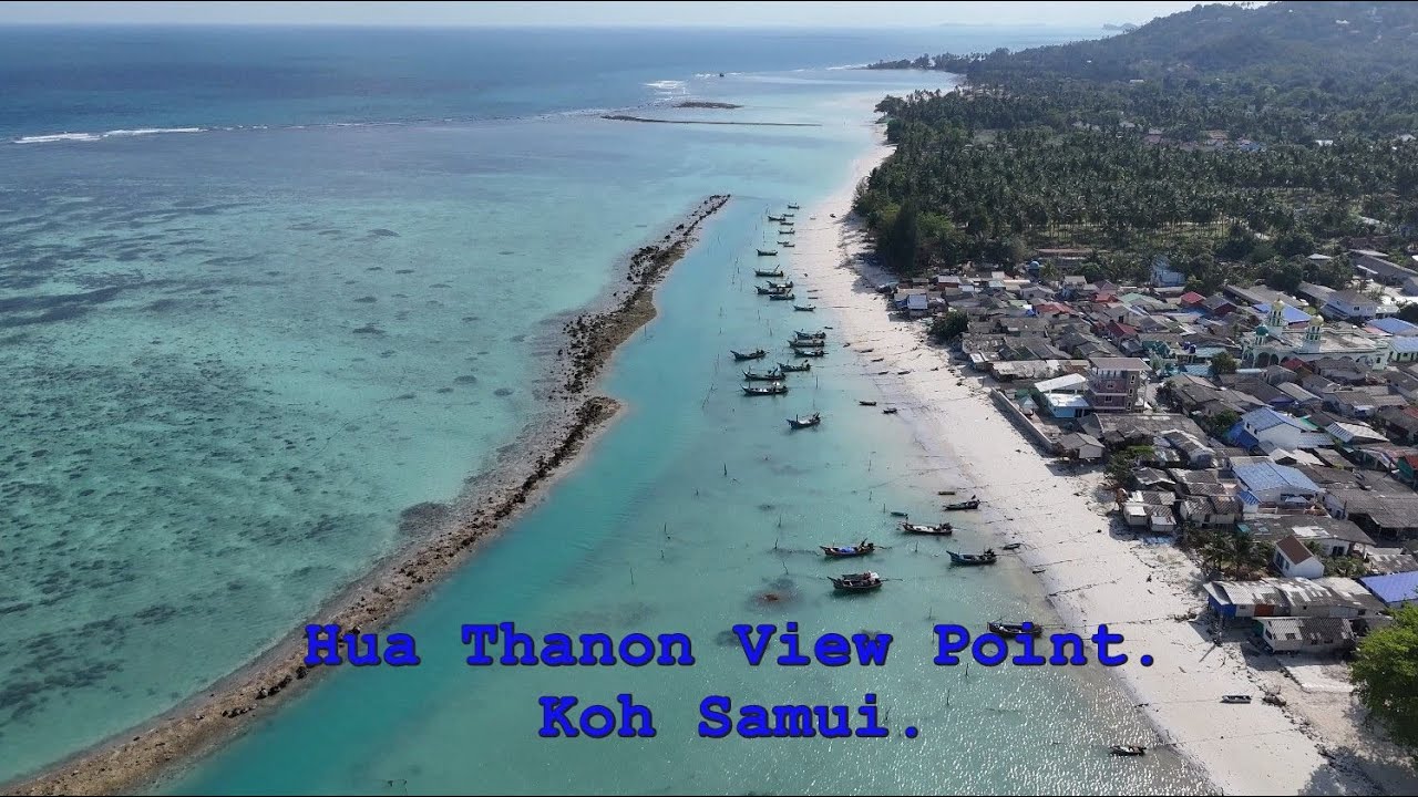 Hua Thanon View Point. Koh Samui.