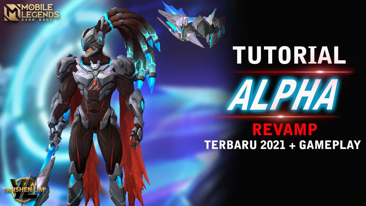 Tutorial ALPHA REVAMP TERBARU - Mobile legend Indonesia