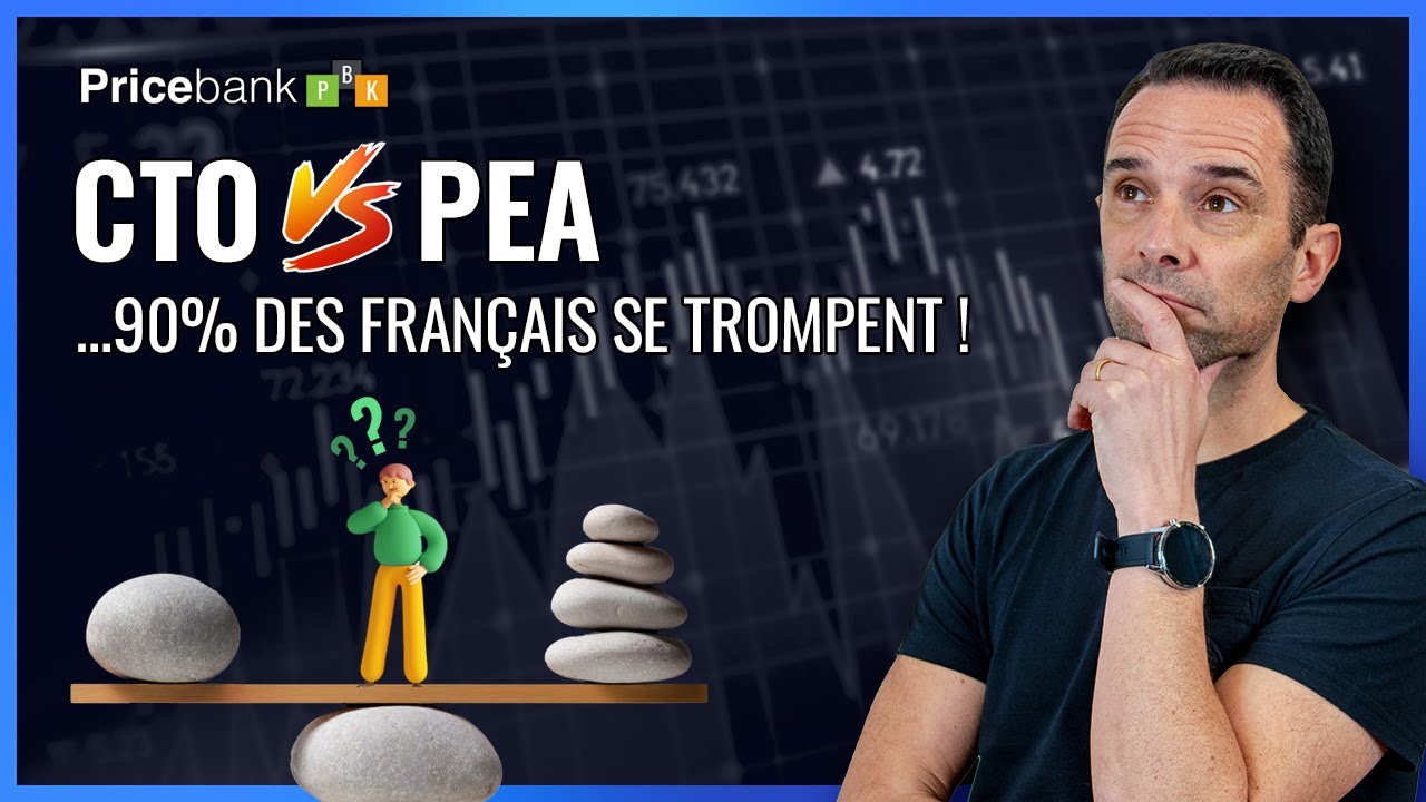 🎯 PEA ou COMPTE-TITRES (CTO) : Les 5 critères clés pour bien choisir & optimiser vos gains en bourse