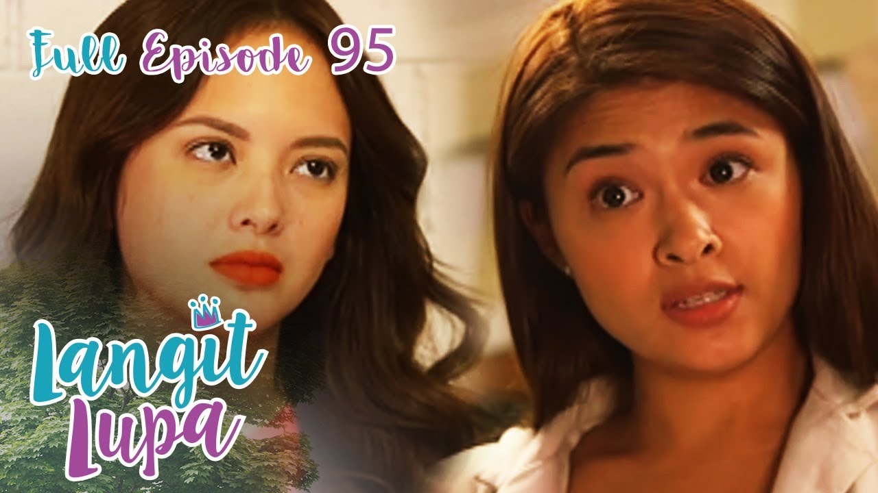 Full Episode 95 | Langit Lupa