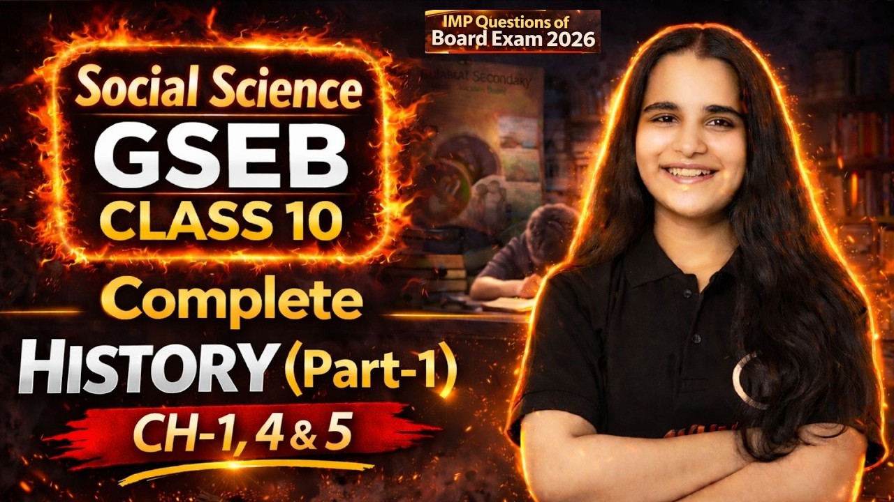 Class 10 🔥- Complete History (Part-1) GSEB English Medium | Most IMP Questions | Board Exam 2026