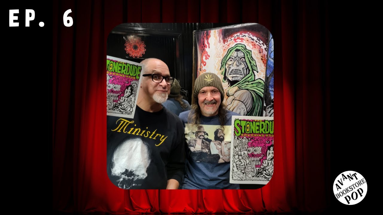 EP. 6 Michael Maysonet / StonerDude, Artist & Musician | Avantpop Bookstore Presents... Full Episode