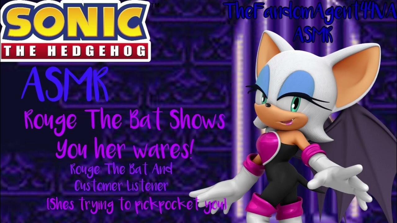 Rouge The Bat Shows you her wares! (SonicASMR)