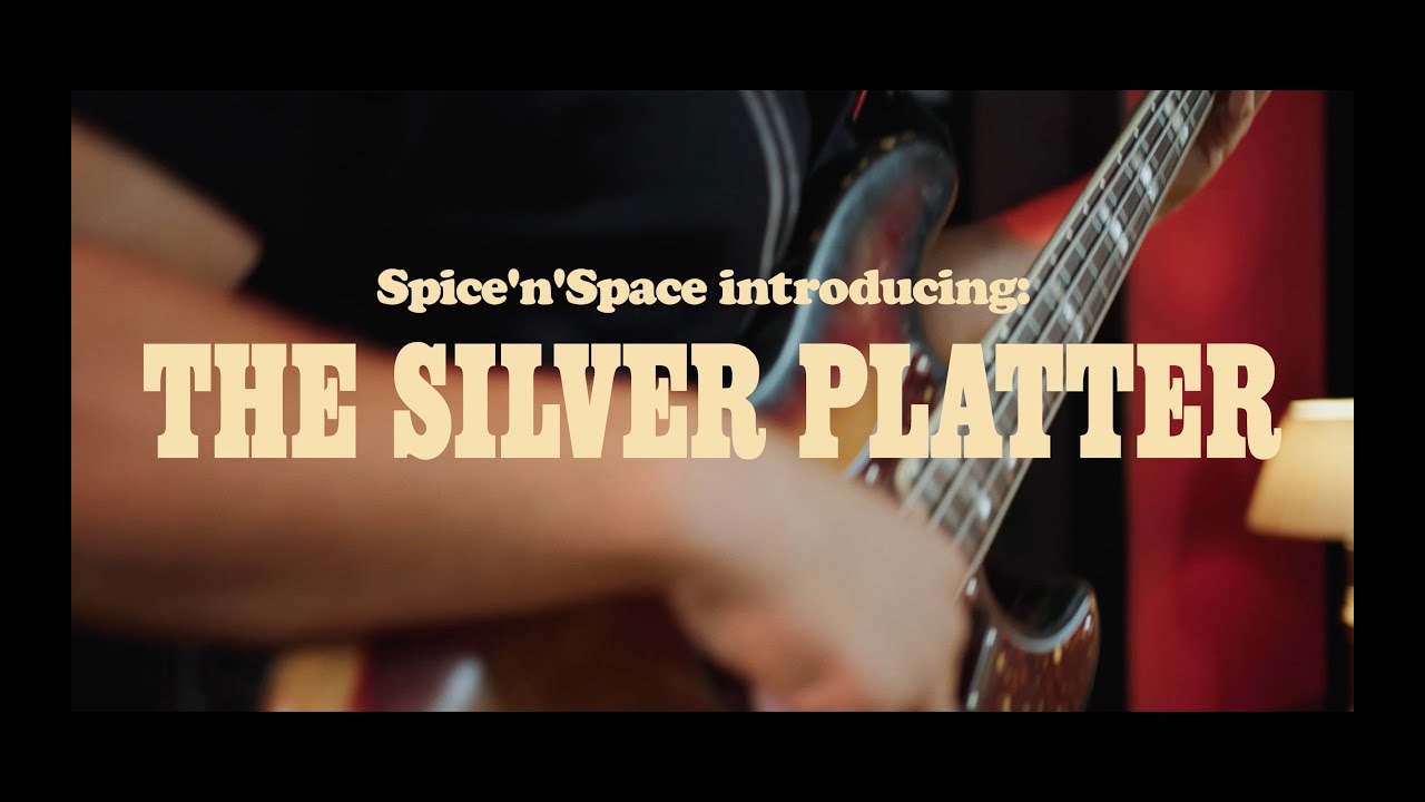 The Silver Platter - Spice'n'Space