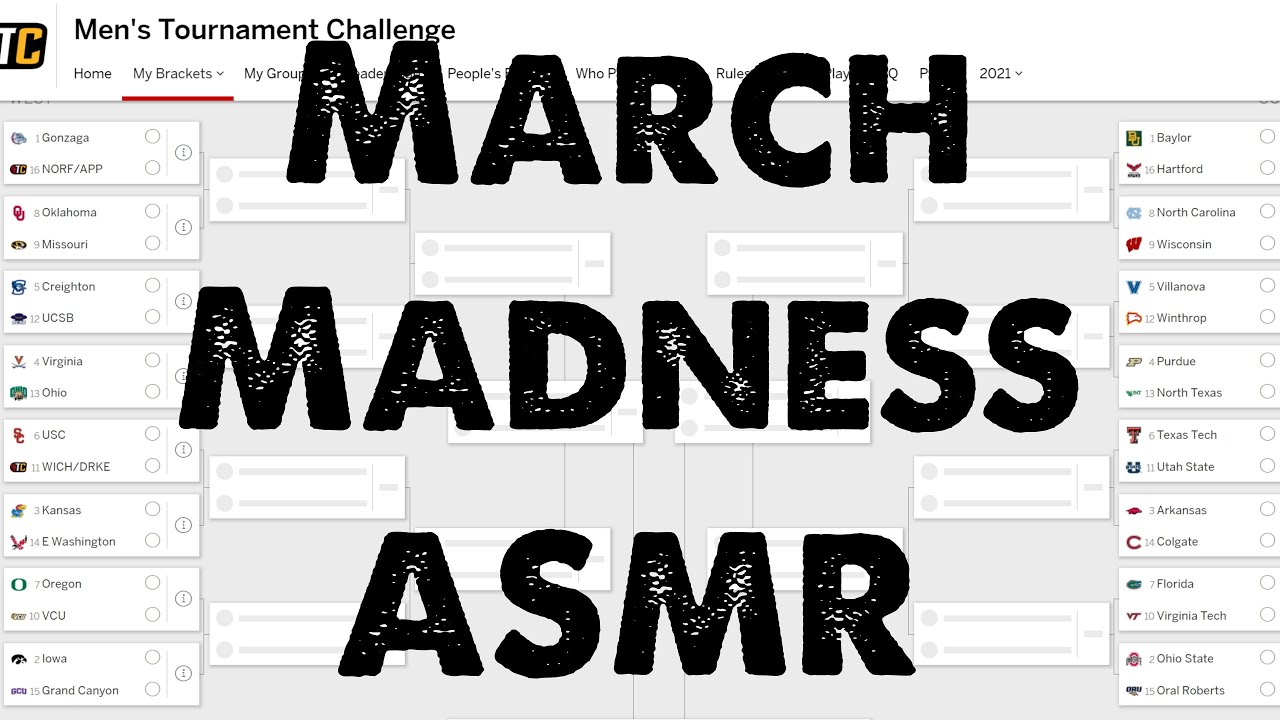 ASMR March Madness Bracket Predictions 2021 Stream!