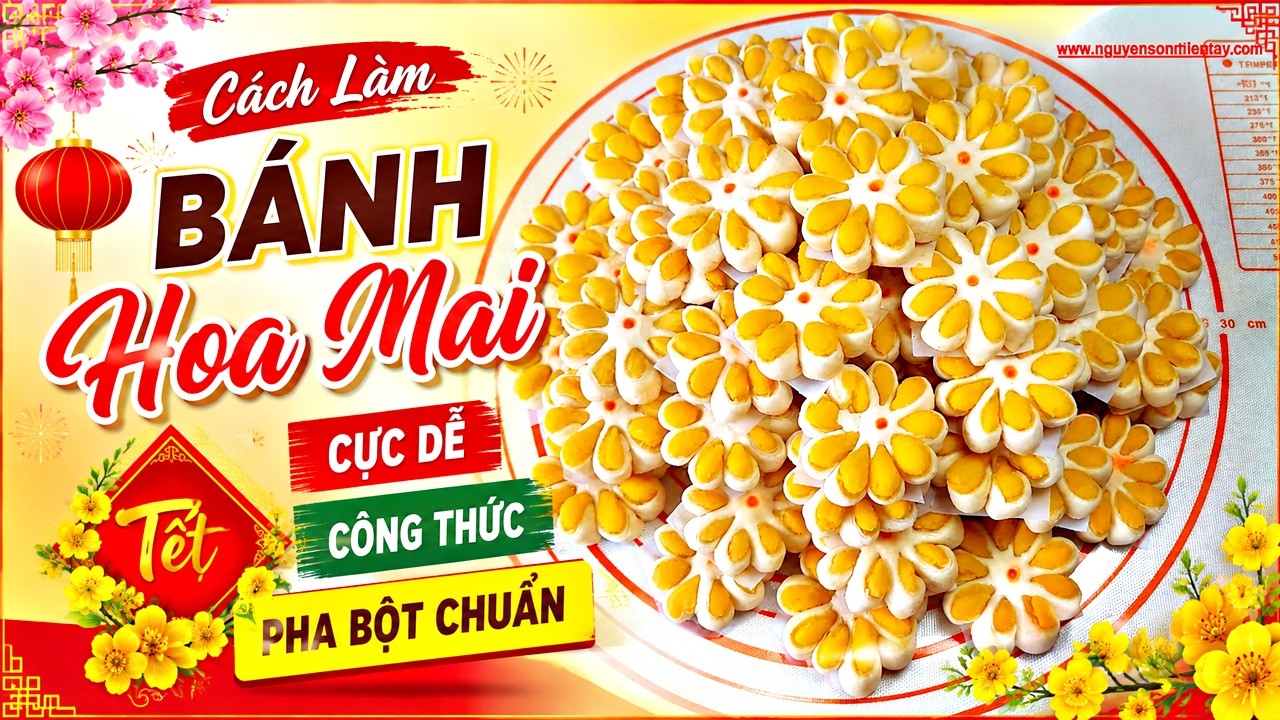 Cách Pha Bột Làm Bánh Hoa Mai | Món Ăn Tráng Miệng Ngày Tết # 154