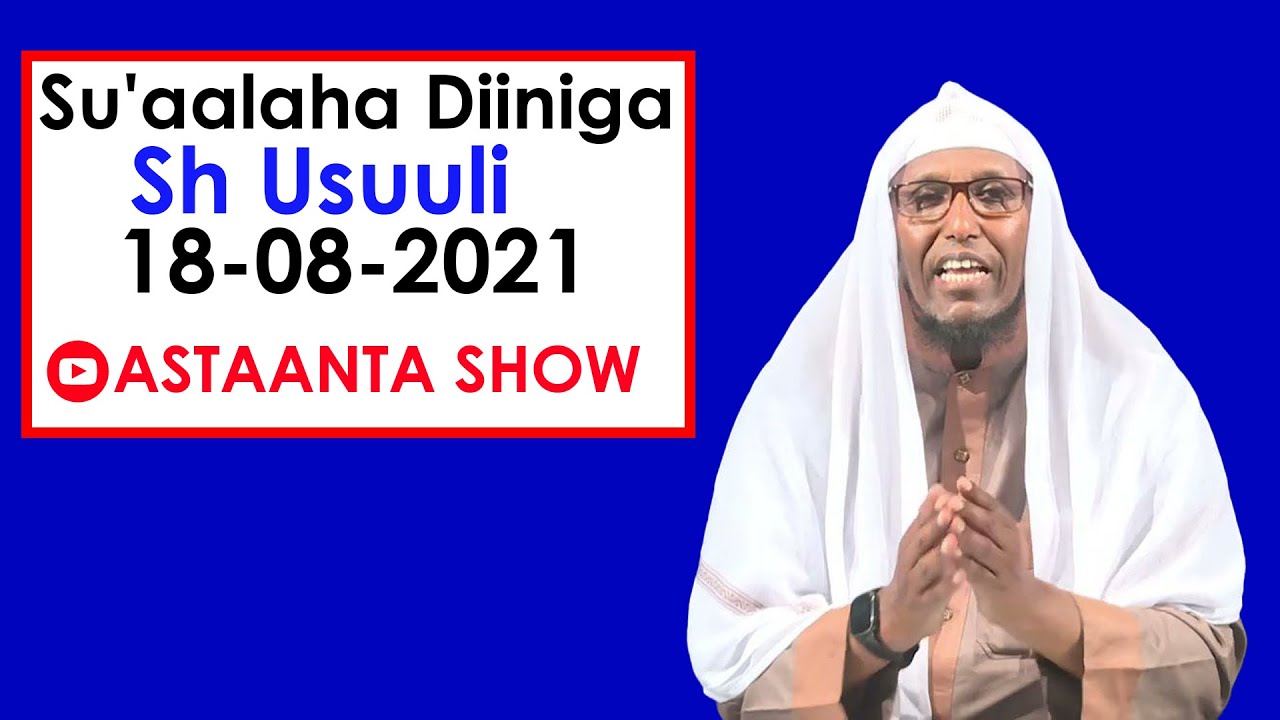 SU’AALIHII DIINIGA AHAA BY SH USUULI