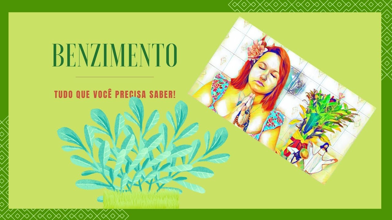 O que &eacute; Benzimento - TUDO QUE VOC&Ecirc; PRECISA SABER! #benzimento #oque&eacute;umbanda