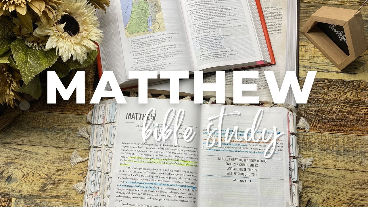 Bible Study Matthew Overview