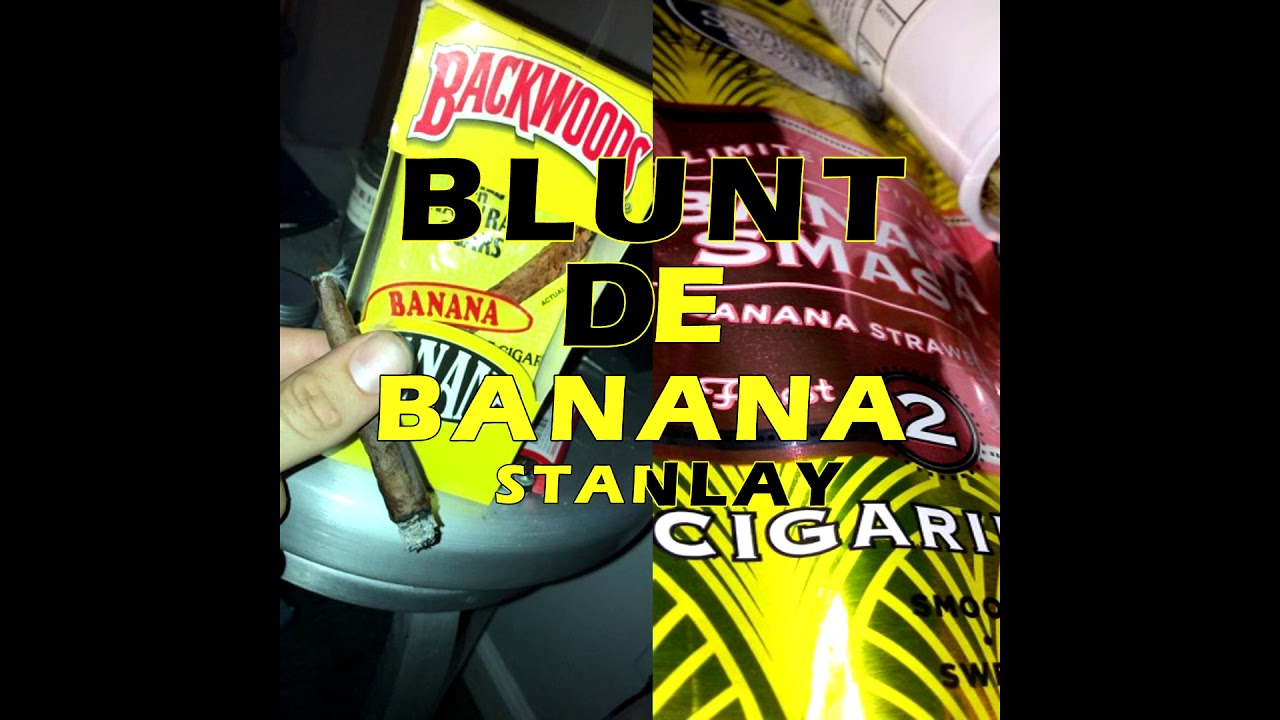 Stanlay - Blunt de banana