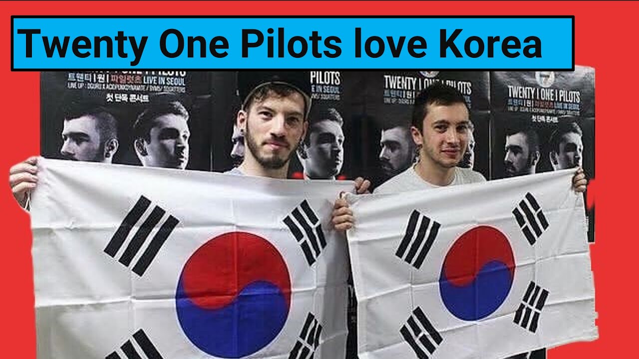 Annyeonghaseyo- Twenty One Pilots love Korea