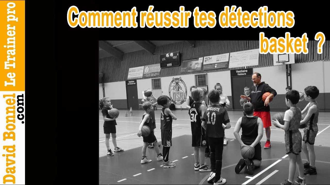 Comment réussir tes détections basket ? #detectionsbasket