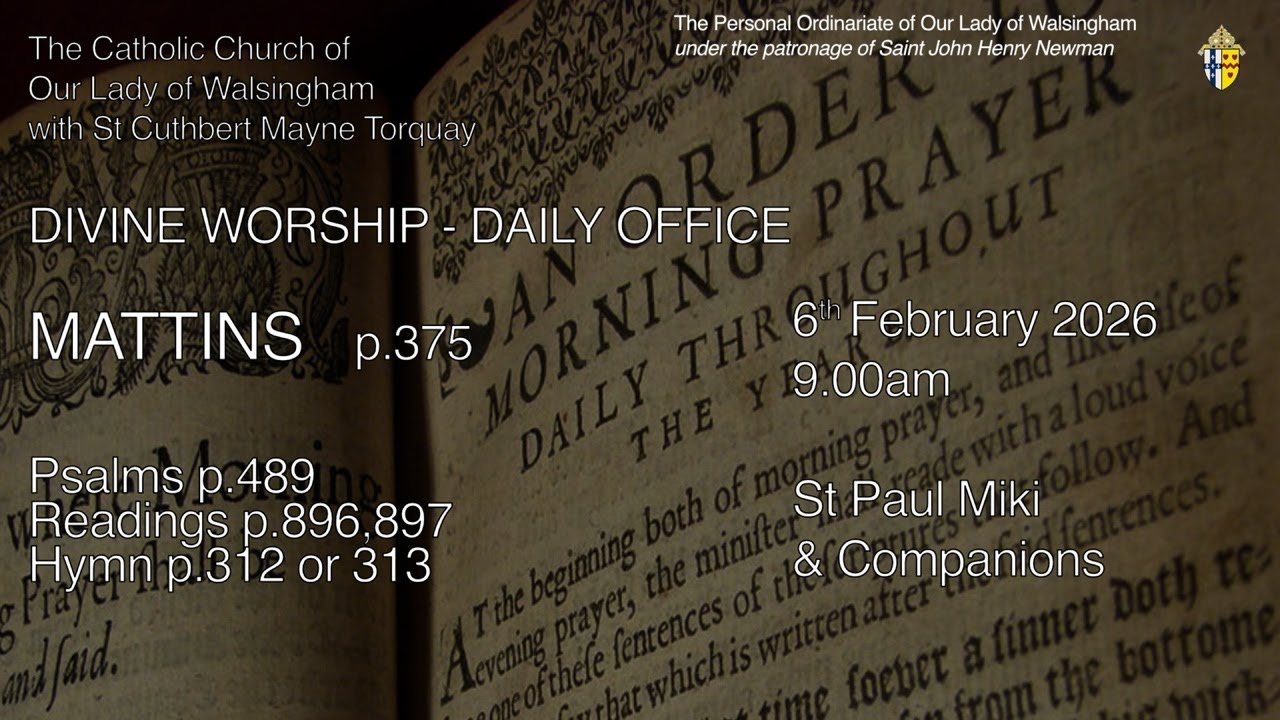 Morning Prayer (Mattins) from OLW Torquay  Saints Paul Miki and his Companions, Martyrs