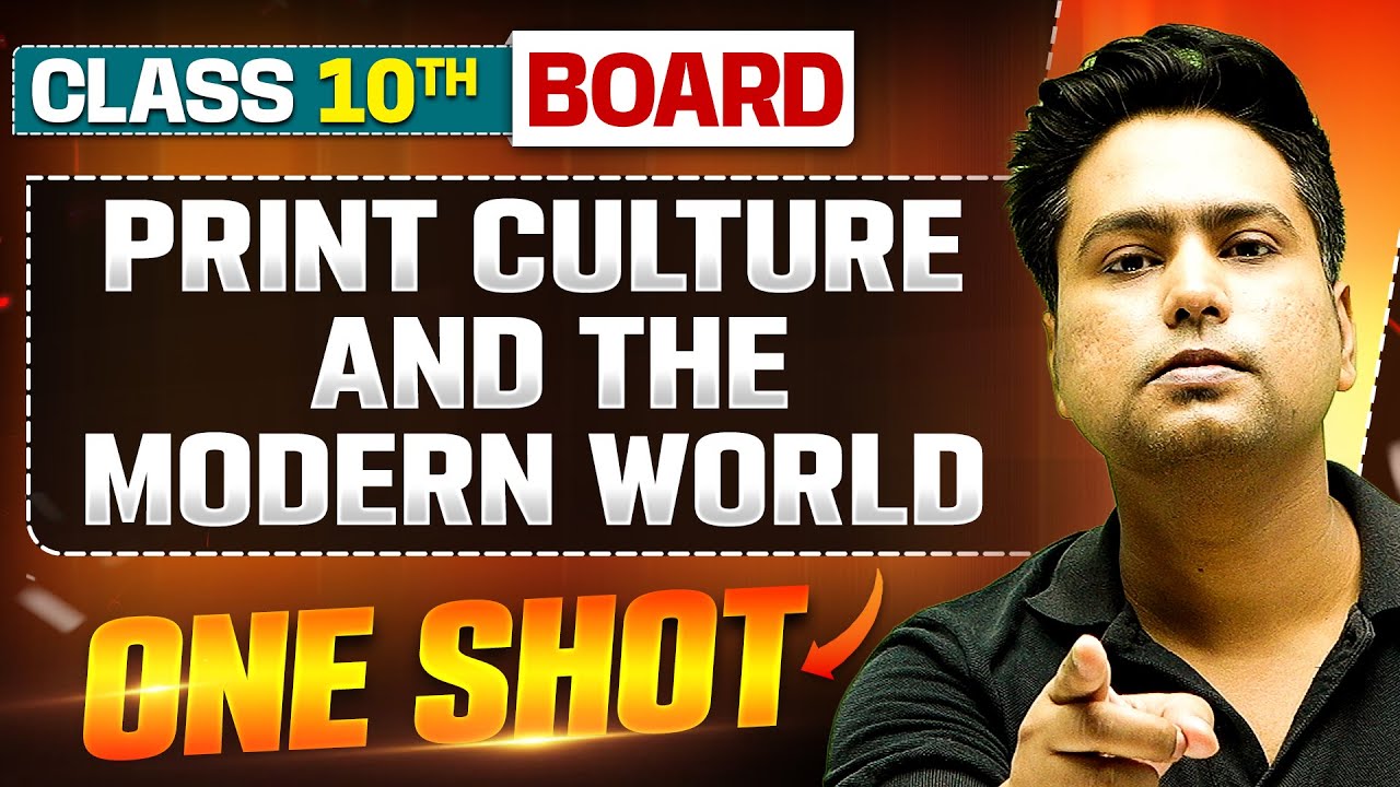 PRINT CULTURE AND THE MODERN WORLD in 1 Shot: FULL CHAPTER (Theory + PYQS) | Class 10 Board