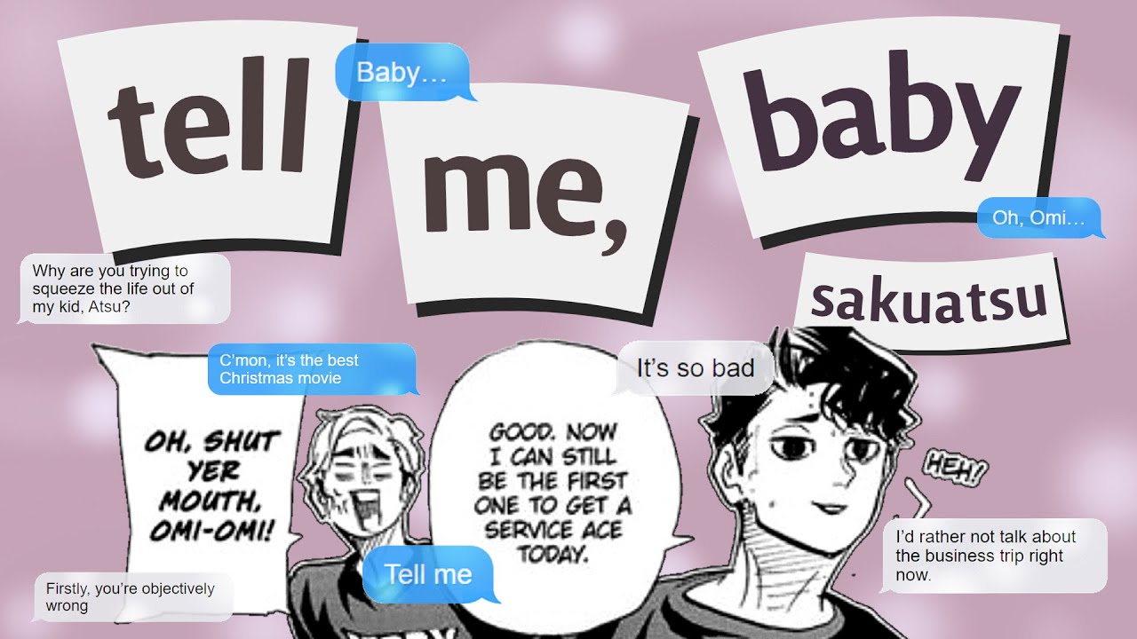 ❝𝘁𝗲𝗹𝗹 𝗺𝗲, 𝗯𝗮𝗯𝘆❞ || sakuatsu || haikyuu!! texts || holiday special