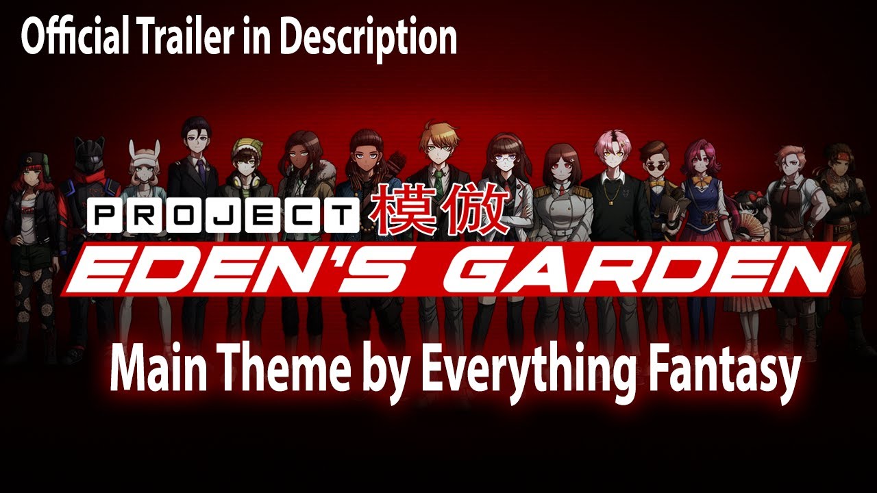 Project: Eden's Garden - Main Theme