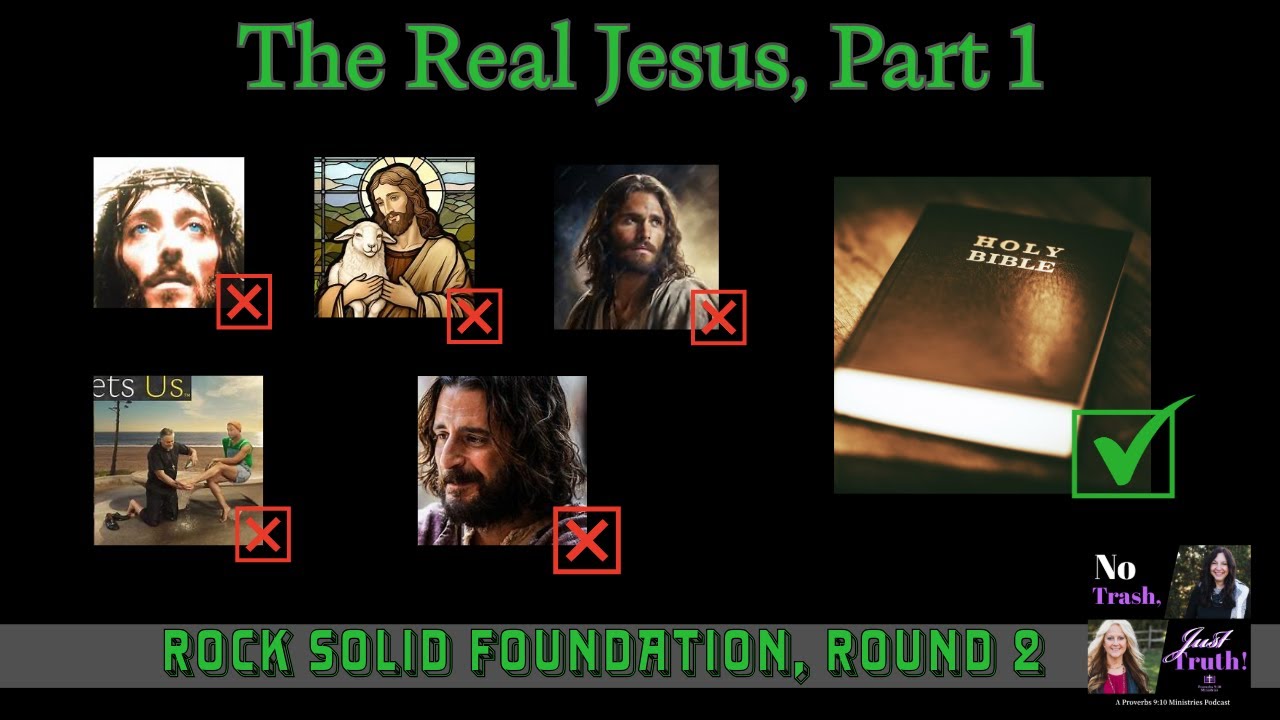 The Real Jesus - Part 1