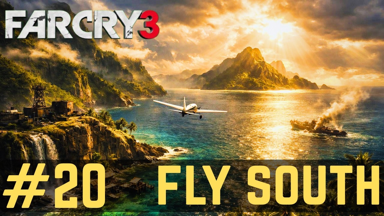 Far Cry 3 Fly South Mission – Part 20 Full Walkthrough gameplay. quiescent gaming