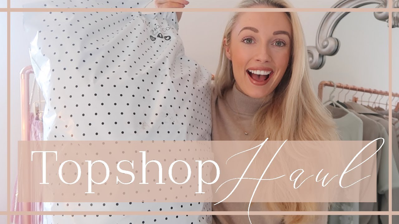 TOPSHOP HAUL & TRY ON //   Spring 2018  // Fashion Mumblr