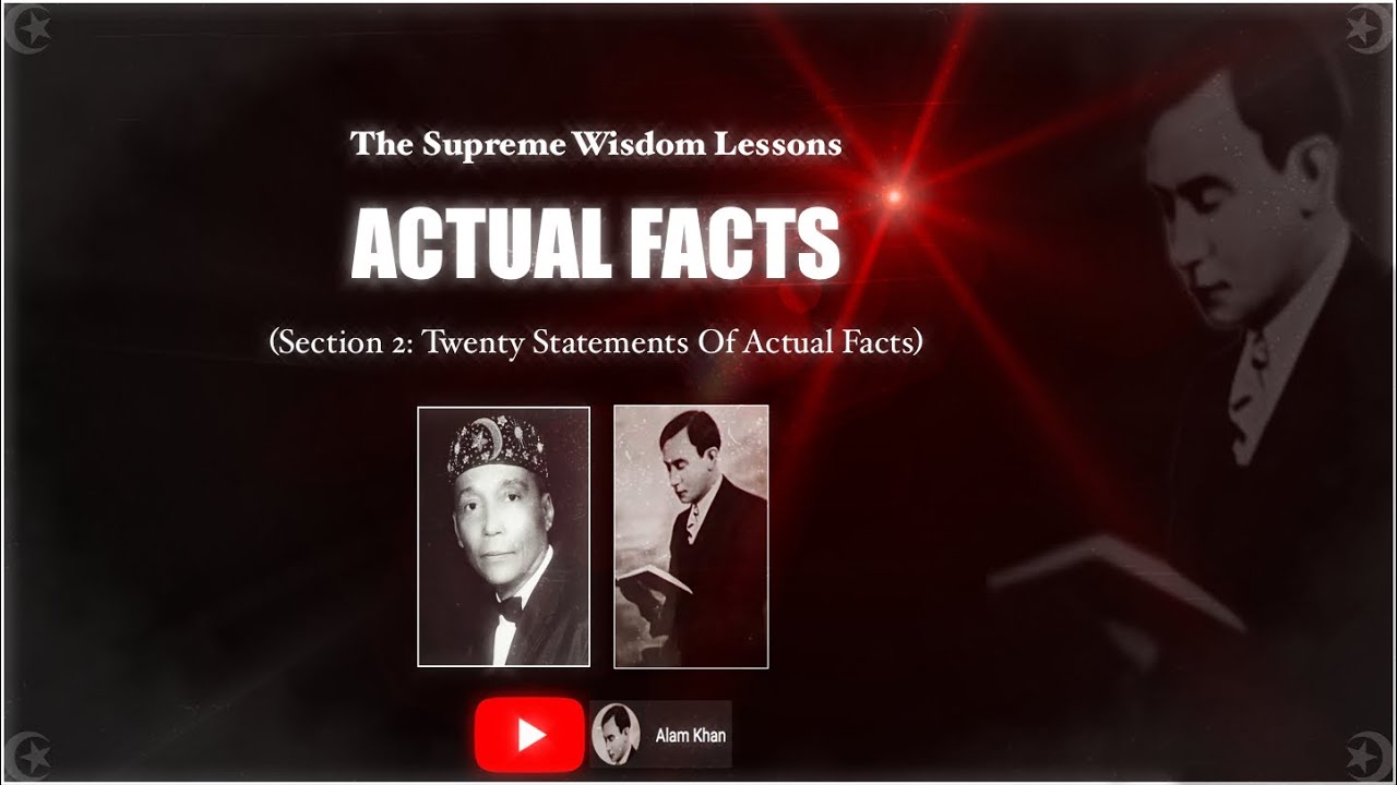 Actual Facts (Supreme Wisdom Lessons by WD Fard) [Best Version]