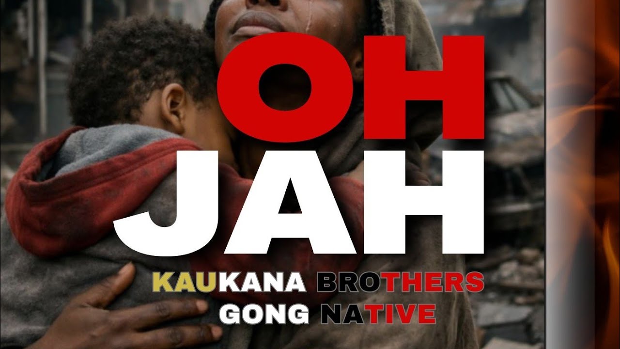 Oh Jah - Kaukana Brothers × Gong Native (Official Audio)