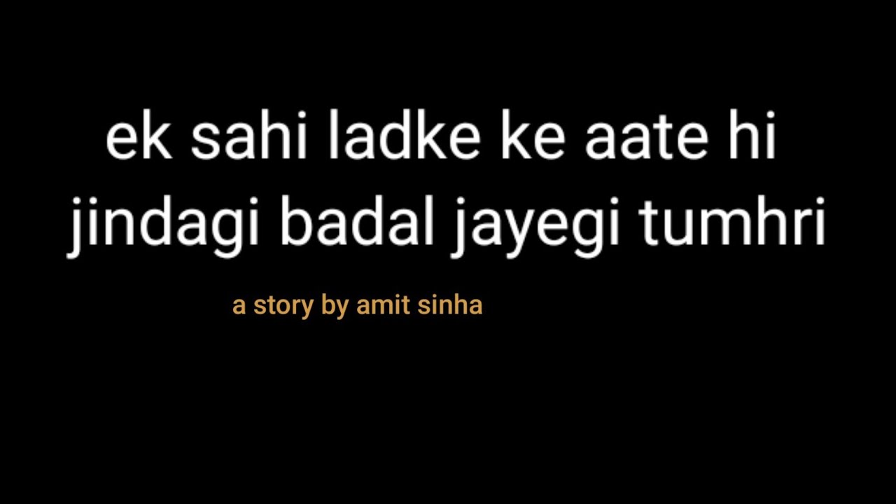ek sahi ladka jis din ayega @broken_heart34 #sad #motivation #caring