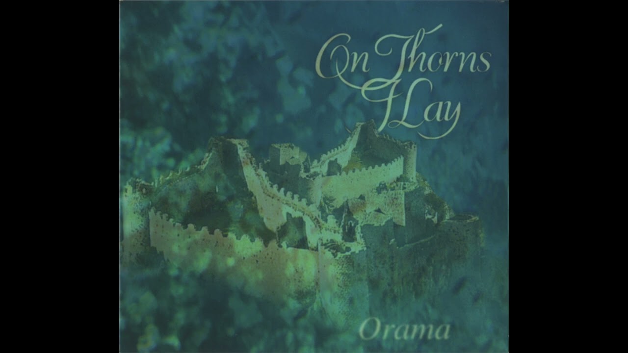 On Thorns I Lay - The Blue Dream