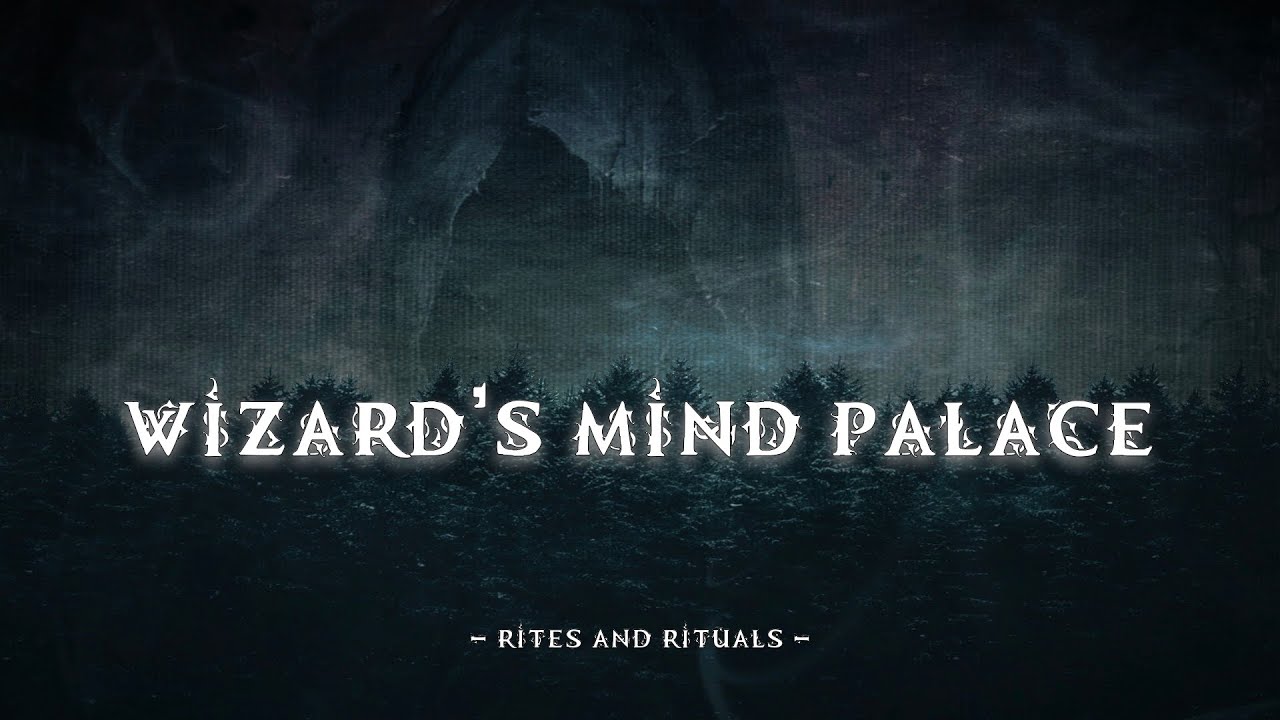 WIZARD’S MIND PALACE – Magical Ambient Music for Meditative Dark Fantasy & Inner Worlds
