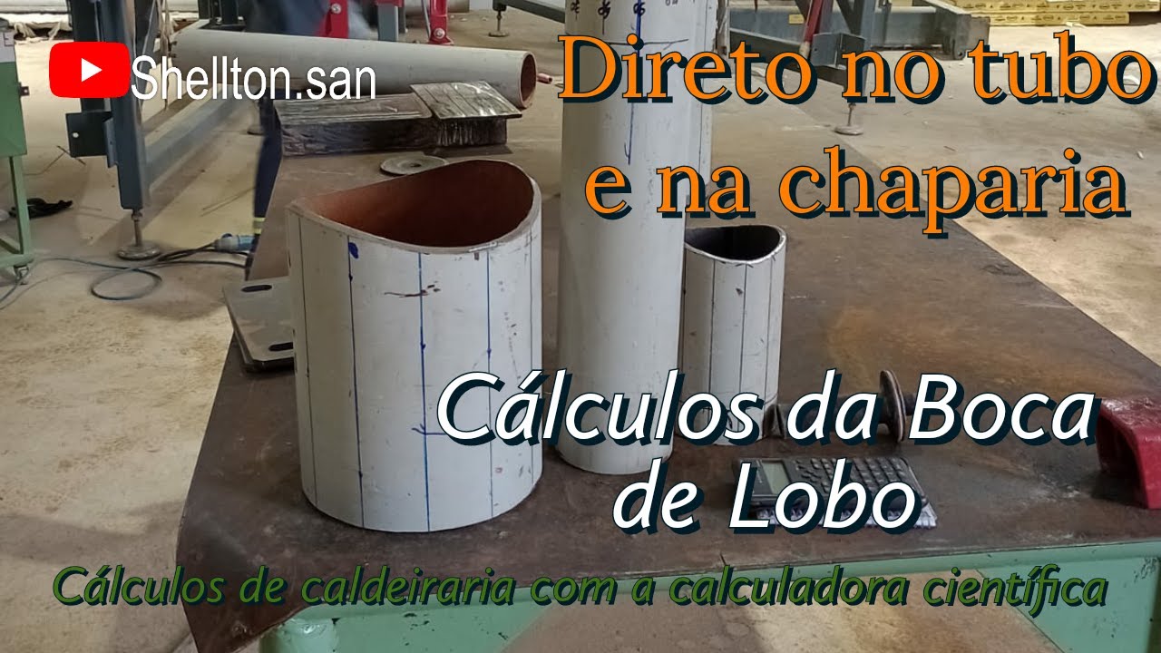 Cálculos em Traçados de Caldeiraria - Boca de Lobo