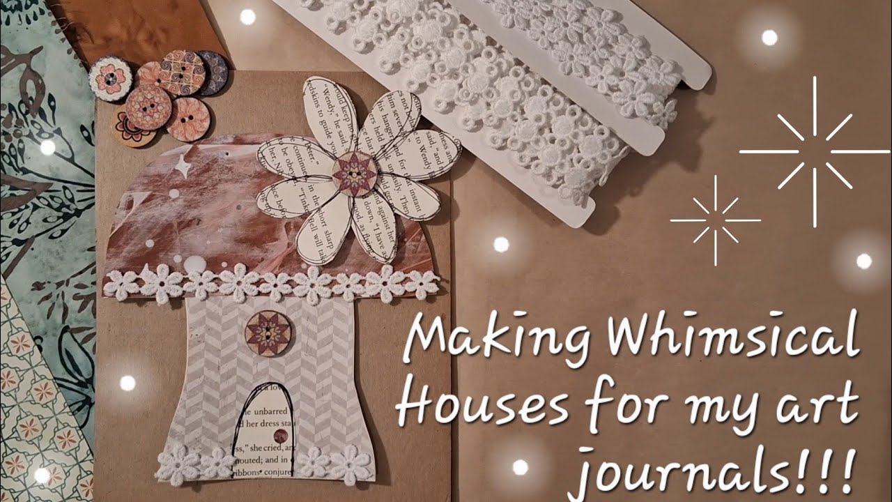 Whimsical Houses for my Art Journal 