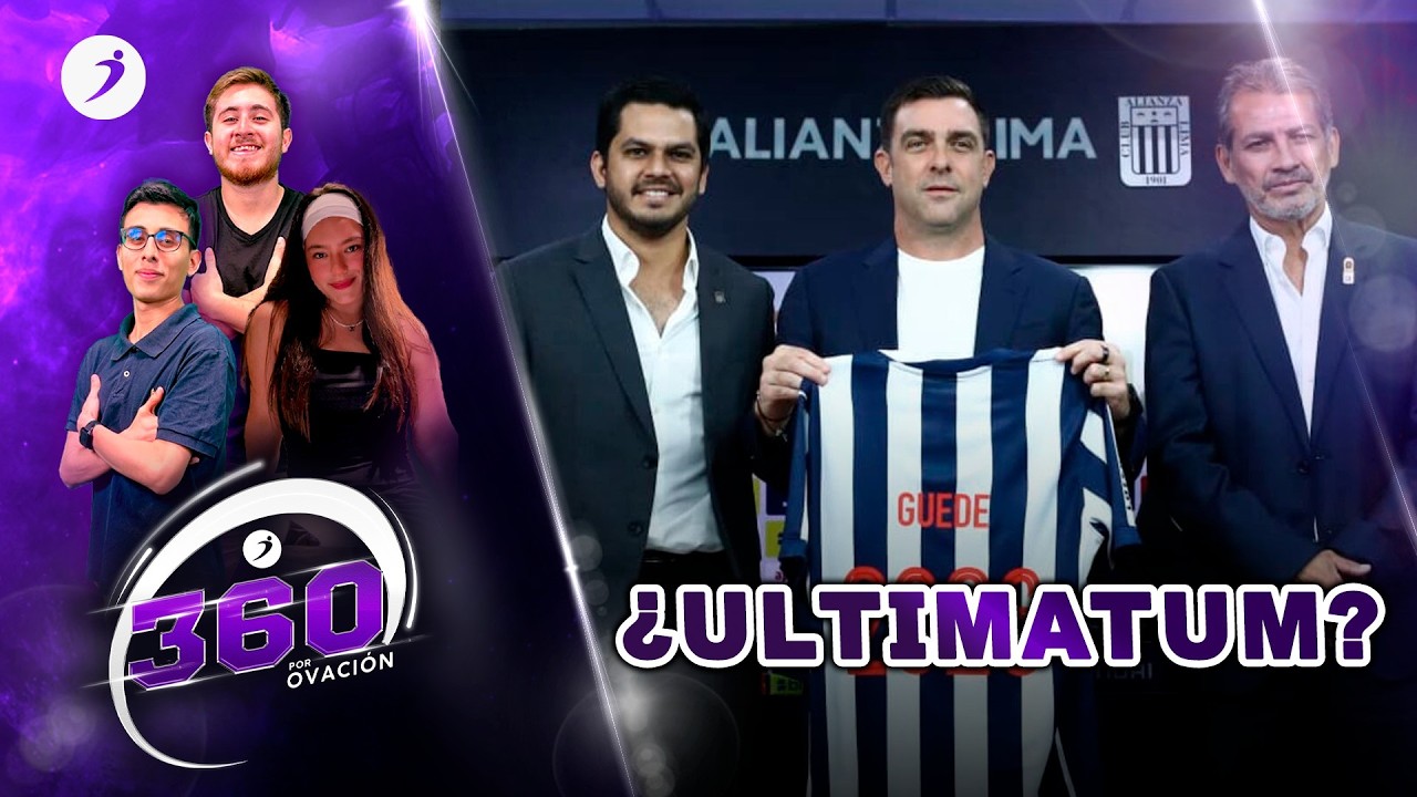 ¿ULTIMÁTUM EN ALIANZA LIMA? | 360° por RADIO OVACION