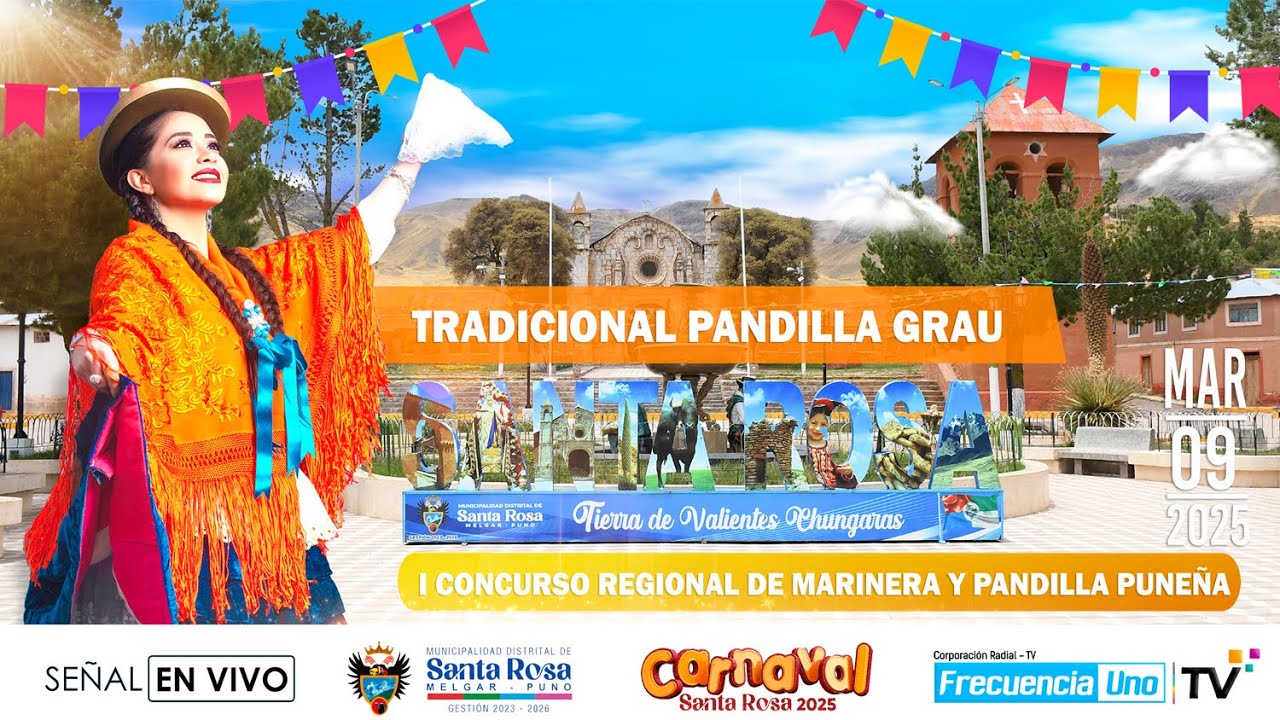 TRADICIONAL PANDILLA GRAU | I CONCURSO REGIONAL DE MARINERA Y PANDILLA PUNEÑA SANTA ROSA 2025