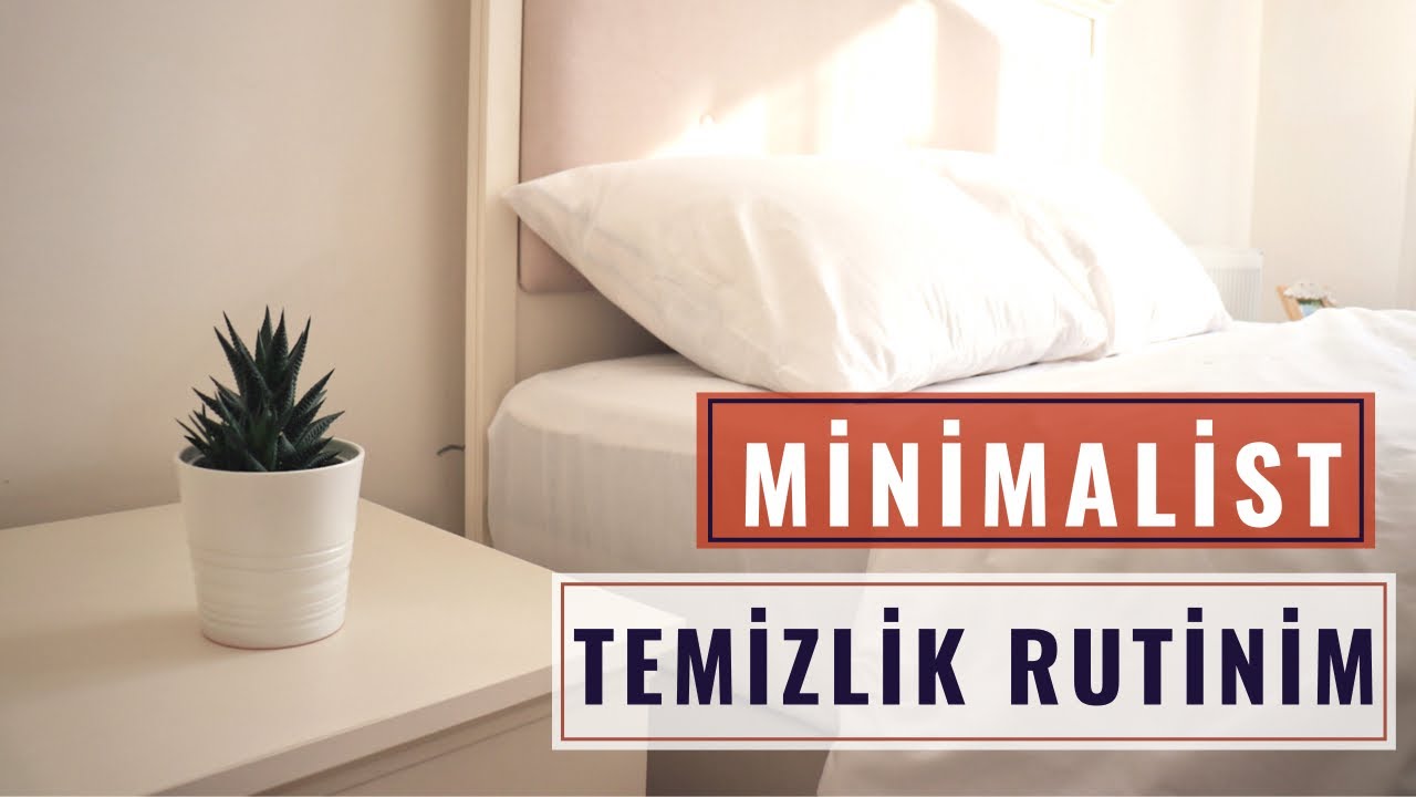 AZ ÇABAYLA EVİ TOPLU TUTMAK | Minimalist Temizlik Rutinim