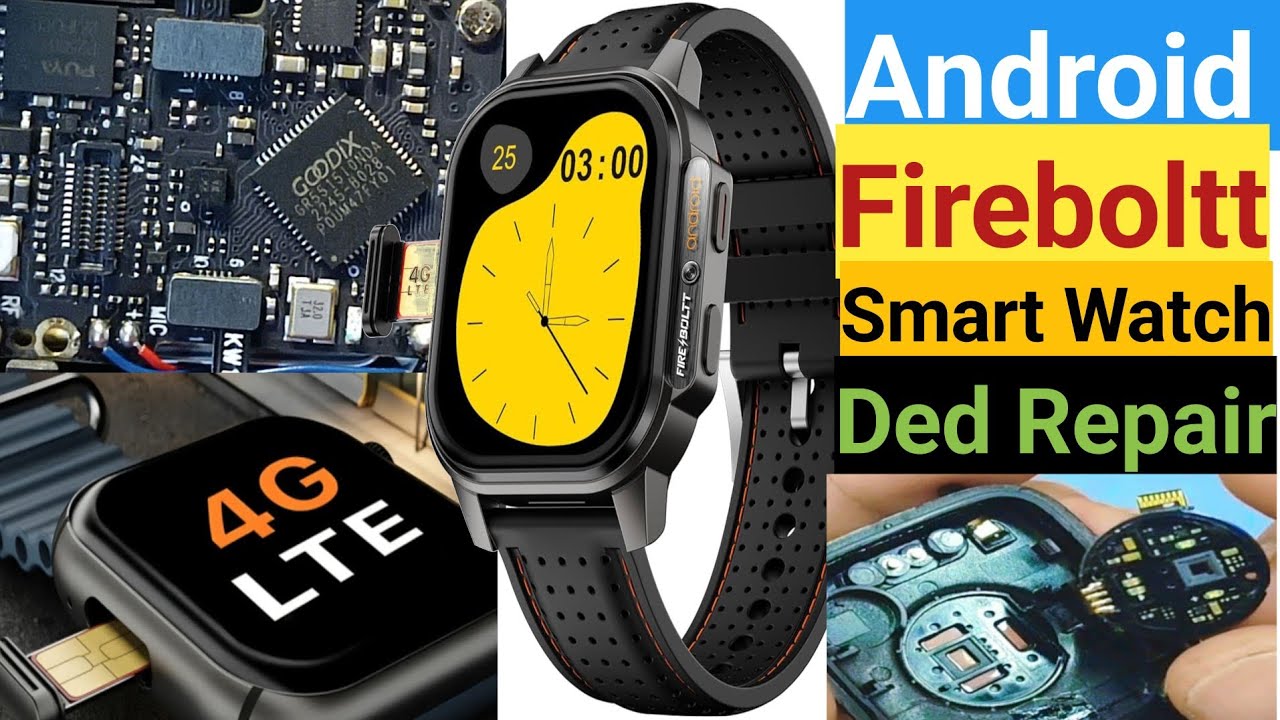 Android Fireboltt Smart watch repair/Fire bolt smart watch/Fireboltt smart watch repair/Smart watch